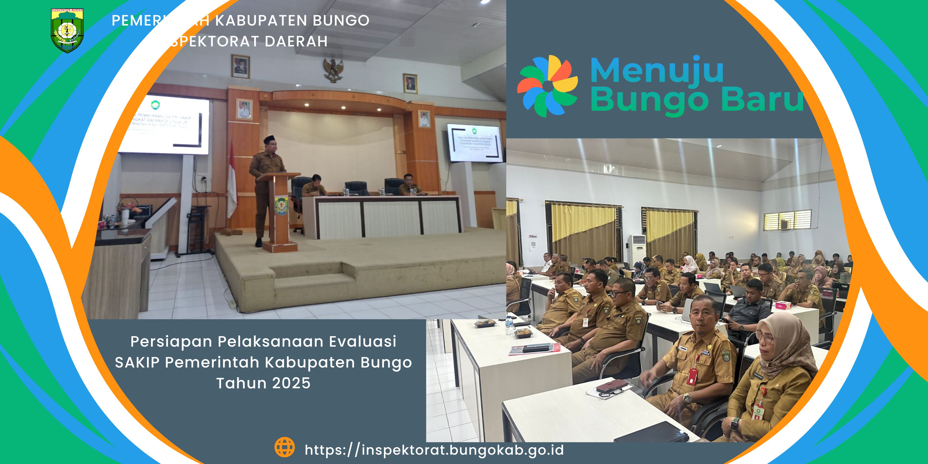 Persiapan Pelaksanaan Evaluasi SAKIP Pemerintah Kabupaten Bungo Tahun 2025